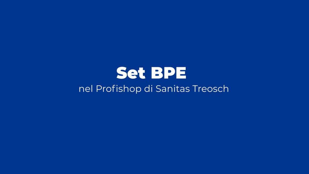 Set BPE nel Profishop di Sanitas Troesch